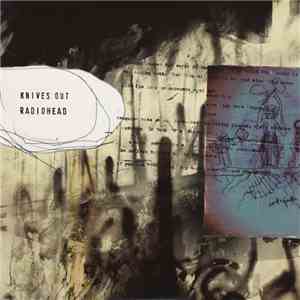 Radiohead - Knives Out