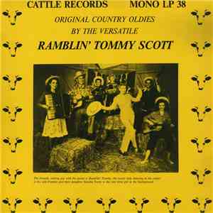 Ramblin' Tommy Scott - Original Country Oldies By The Versatile Ramblin' To ...