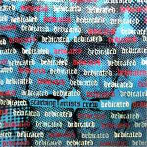 Starving Artists Crew - Dedicated