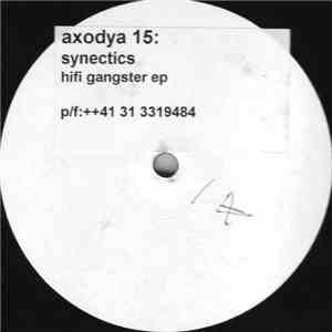 Synectics - Hifi Gangster EP