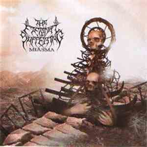 The Eternal Suffering - Miasma
