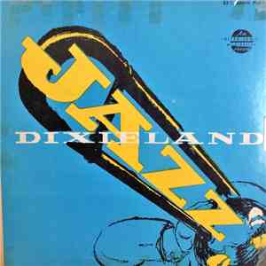 The Hot Rod Six Plus Two - Dixieland Jazz