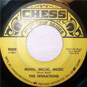 The Sensations  - Music, Music, Music