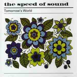 The Speed Of Sound - Tomorrow's World/The Mystery Of The Gable End