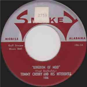 Tommy Cherry And His Niteriders - Kingdom Of Moo / Mama Loochie