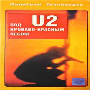 U2 - Under A Blood Red Sky -