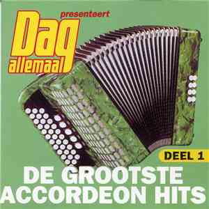 Unknown Artist - De Grootste Accordeonhits Deel 1