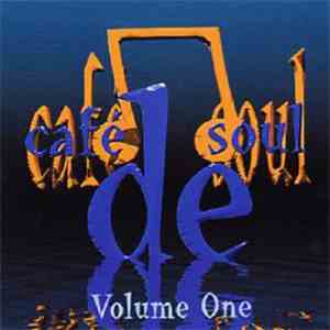 Various - Cafe De Soul Volume One