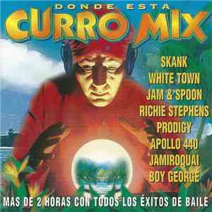 Various - Donde Esta Curro Mix