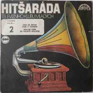 Various - Hitšaráda Televizního Klubu Mladých 2