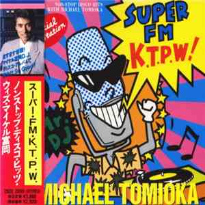Various - Super FM K.T.P.W