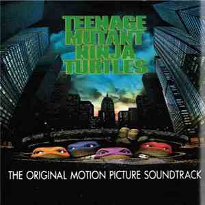 Various - The Original Motion Picture Soundtrack Teenage Mutant Ninja Turtles