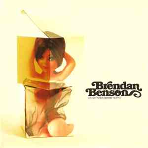 Brendan Benson - Cold Hands (Warm Heart)
