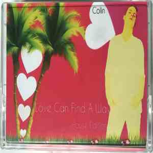 Colin - Love Can Find A Way (House Edition)