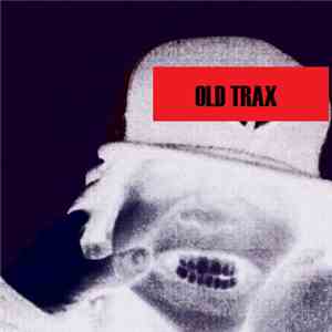 Dead Bait - Old Trax (Reissue)