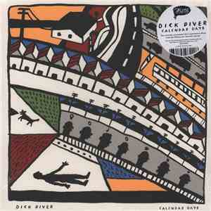 Dick Diver - Calendar Days