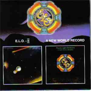 Electric Light Orchestra - E.L.O. - II / A New World Record