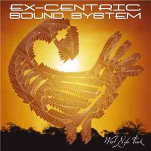 Ex-Centric Sound System - West Nile Funk