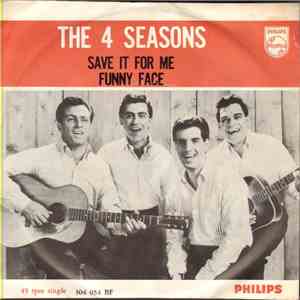 Four Seasons - Save It For Me/ Funny Face