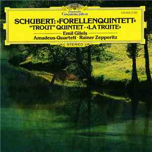 Franz Schubert - Schubert: Forellenquintett