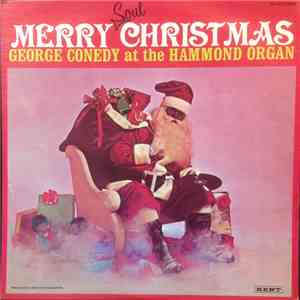 George Conedy - Merry Soul Christmas - George Conedy At The Hammond Organ