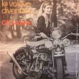 Giovanna - Io Volevo Diventare..