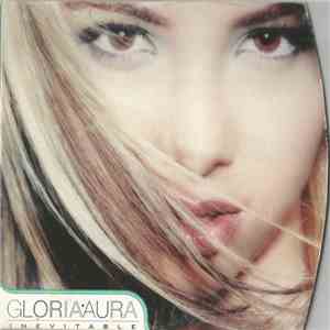 Gloria Aura - Inevitable