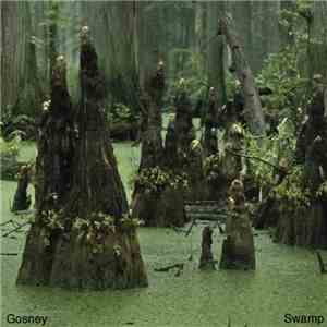 Gosney - Swamp