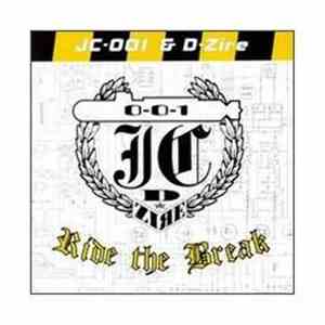 JC-001 & D-Zire - Ride The Break