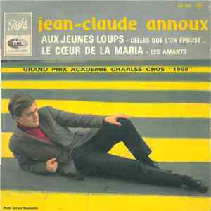 Jean-Claude Annoux - Aux Jeunes Loups