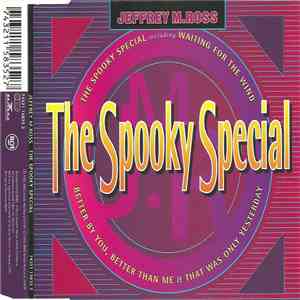 Jeffrey M.Ross - The Spooky Special
