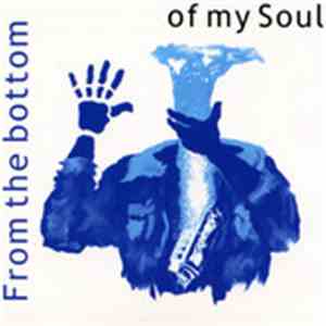 Joe Walter  - From The Bottom Of My Soul