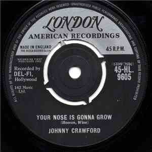 Johnny Crawford - Your Nose Is Gonna Grow / Something Special