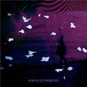 JOOVE - How To Let Things Go