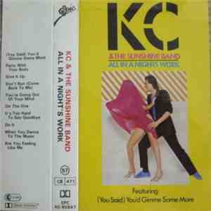 KC & The Sunshine Band - All In A Night's Work
