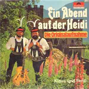 Klaus Und Ferdl - Ein Abend Auf Der Heidi