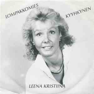 Leena-Kristiina - Lompakkomies / Kyyhkynen