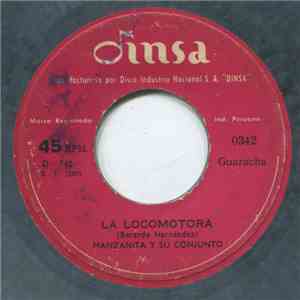 Manzanita Y Su Conjunto - La Locomotora / Cabalgando