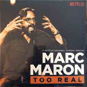 Marc Maron - Too Real