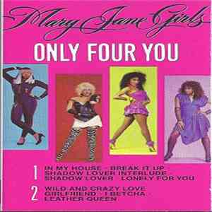 Mary Jane Girls - Only Four You