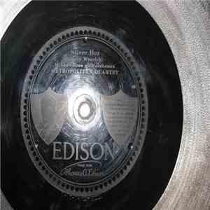Metropolitan Quartet / Gladys Rice And Marion Evelyn Cox - Silver Bay / Sweet Hawaiian Moonlight (Tell Her Of My Love)