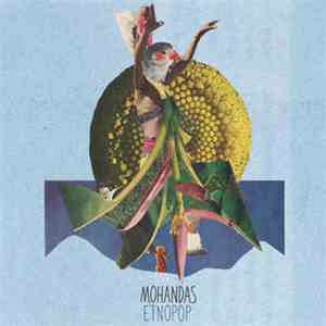 Mohandas - Etnopop