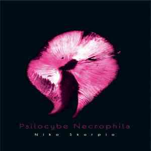 Niko Skorpio - Psilocybe Necrophila