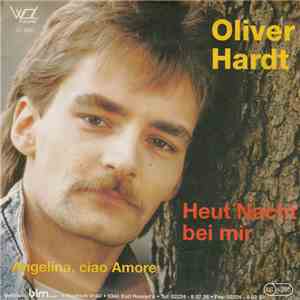 Oliver Hardt  - Heut' Nacht Bei Mir