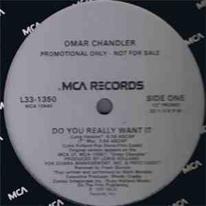 Omar Chandler - Do You Really Want It