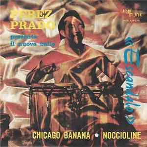 Perez Prado - Chicago Banana