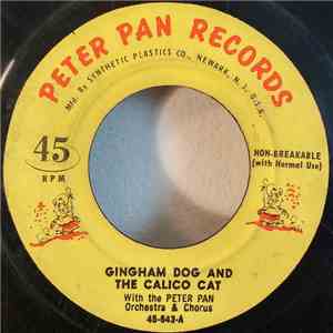 Peter Pan Orchestra & Chorus - Gingham Dog And The Calico Cat