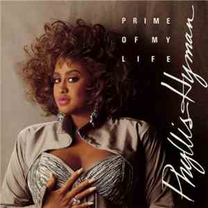 Phyllis Hyman - Prime Of My Life