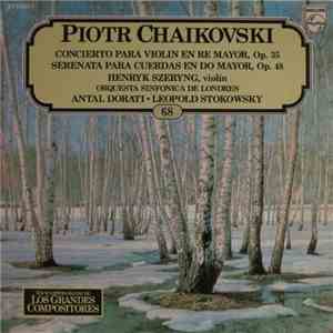 Piotr Chaikovski, Orquesta Sinfónica de Londres, Henryk Szeryng, Antal Dora ...