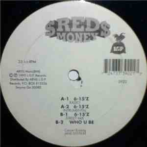 Red Money - 6-15'z / Who U Be